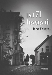 Abbildung von: Del 71 hasta ti - Letrame Grupo Editorial