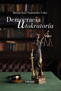 Abbildung von: Democraciautokratoría - Letrame Grupo Editorial