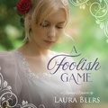 Cover: A Foolish Game - DREAMSCAPE MEDIA