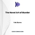 Cover: The Novel Art of Murder - DREAMSCAPE MEDIA
