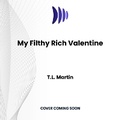 Cover: My Filthy Rich Valentine - DREAMSCAPE MEDIA