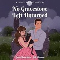 Cover: No Gravestone Left Unturned - DREAMSCAPE MEDIA