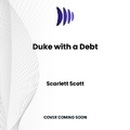 Cover: Duke with a Debt - DREAMSCAPE MEDIA