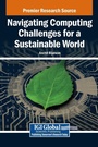 Cover: Navigating Computing Challenges for a Sustainable World - IGI Global