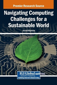 Enlarge image Cover: Navigating Computing Challenges for a Sustainable World - IGI Global