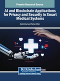 Cover: AI and Blockchain Applications for Privacy and Security in Smart Medical Systems - IGI Global