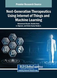 Enlarge image Cover: Next-Generation Therapeutics Using Internet of Things and Machine Learning - IGI Global