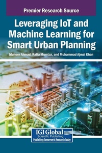 Enlarge image Cover: Leveraging IoT and Machine Learning for Smart Urban Planning - IGI Global