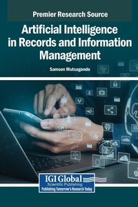 Abbildung von: Artificial Intelligence in Records and Information Management - IGI Global