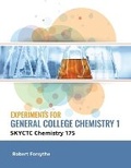 Cover: Experiments for General College Chemistry 1 (Skyctc Chemistry 175) - Kendall/Hunt Publishing Company