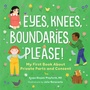 Cover: Eyes, Knees, Boundaries, Please! - Callisto Kids