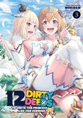 Cover: 12 Dirty Deeds to Unite the Princess and Her Heroine Vol. 3 - Ghost Ship