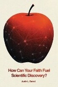 Cover: How Can Your Faith Fuel Scientific Discovery? - Blueprint Media