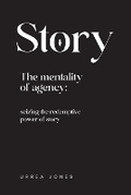 Cover: Story the Mentality of Agency - Cetrict & Wyatt, LLC