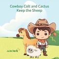 Cover: Cowboy Colt and Cactus Keep the Sheep - Texas Bible English