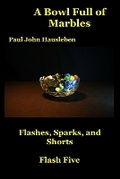 Cover: A Bowl Full of Marbles - God Bless the Keg Publishing LLC