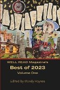 Cover: WELL READ Magazine's Best of 2023 Volume One - R. R. Bowker