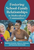Cover: Fostering School-Family Relationships in Multicultural Communities - Teachers' College Press