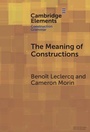 Cover: The Meaning of Constructions - Cambridge University Press