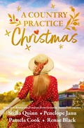 Cover: A Country Practice Christmas: award winning must-read brand for Christmas 2025, the new festive anthology from four beloved Australian authors. - HQ Fiction