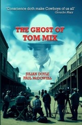Cover: The Ghost of Tom Mix - Independently  published