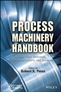 Cover: Process Machinery Handbook - Wiley