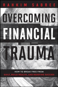 Abbildung von: Overcoming Financial Trauma - Wiley