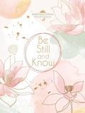 Cover: Be Still and Know - BroadStreet Publishing Group, LLC
