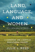 Cover: Land, Language, and Women - The University of North Carolina Press