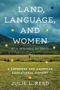 Enlarge image Cover: Land, Language, and Women - The University of North Carolina Press