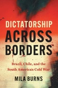 Cover: Dictatorship Across Borders - The University of North Carolina Press