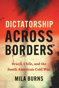 Enlarge image Cover: Dictatorship Across Borders - The University of North Carolina Press