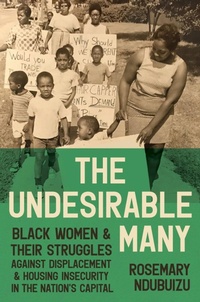 Enlarge image Cover: The Undesirable Many - The University of North Carolina Press