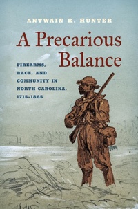 Abbildung von: A Precarious Balance - The University of North Carolina Press