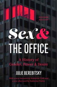 Abbildung von: Sex and the Office - The University of North Carolina Press