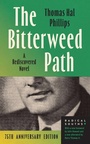 Cover: The Bitterweed Path - The University of North Carolina Press