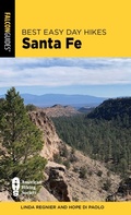 Cover: Best Easy Day Hikes Santa Fe - Falcon Guides