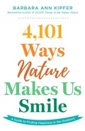 Cover: 4,101 Ways Nature Makes Us Smile - Falcon Guides