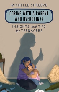 Enlarge image Cover: Coping with a Parent Who Overdrinks - Rowman & Littlefield Publishers