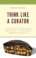 Cover: Think Like a Curator - Rowman & Littlefield Publishers