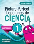 Cover: Picture-Perfect Lecciones de Ciencia: C&oacute;mo utilizar manuales infantiles para guiar la investigaci&oacute;n, 1  (Activities in Spanish) (PDF e-book) - NSTA - National Science Teaching Association