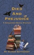 Cover: Died And Prejudice - Elinor Battersby
