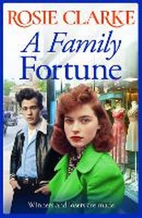 Enlarge image Cover: A Family Fortune - Boldwood Books Ltd