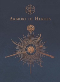 Abbildung von: Critical Role: Armory of Heroes - Titan Books Ltd