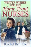 Cover: Winter Wishes for the Home Front Nurses - Boldwood Books Ltd