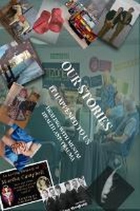 Enlarge image Cover: OUR STORIES - Independent Publishing Network