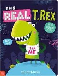 Enlarge image Cover: The Real T. Rex - Make Believe Ideas