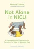Cover: Not Alone in NICU - Jessica Kingsley Publishers