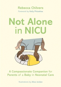 Enlarge image Cover: Not Alone in NICU - Jessica Kingsley Publishers