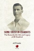 Cover: Some Trust in Chariots - Poppyland Publishing